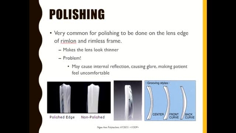 Thumbnail for entry Polishing lens edge and care for rimlon and rimless glasses