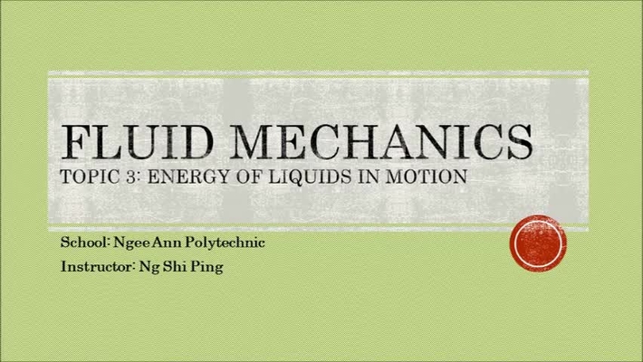 Week 6: Tutorial - Energy of Liquids in Motion 