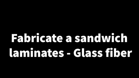 Thumbnail for entry How to make sandwich structure.mp4