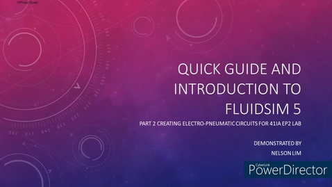 Thumbnail for entry Quick Guide to FluidSIM5 - Part 2 Electro-Pneumatic Circuits