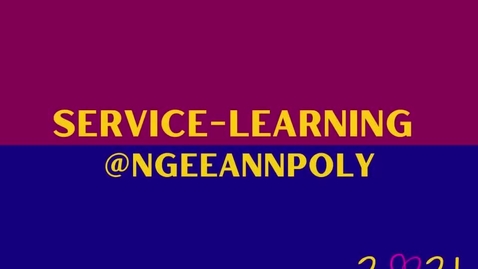 Thumbnail for Service-Learning @ Ngee Ann Polytechnic 2021