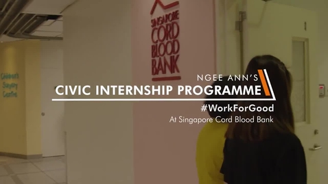 Thumbnail for Civic Internship (HMS) @ Singapore Cord Blood Bank