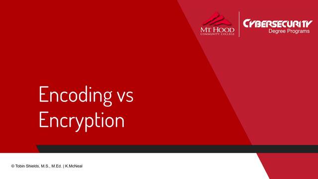 ISTM183C: Encoding VS Encryption