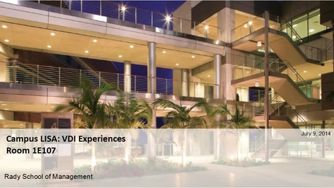 Thumbnail for 20140709-CampusLISA-VDIExperiences