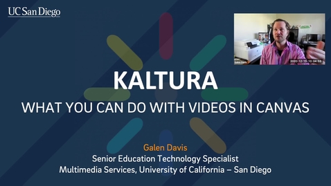Thumbnail for entry Kaltura: What You Can do With Videos in Canvas (15 December 2020)