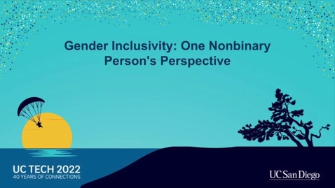 Thumbnail for Gender Inclusivity: One Non-Binary Person's Perspective