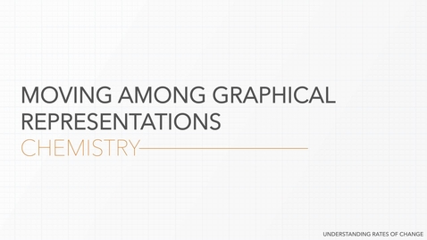 Thumbnail for Moving Among Graphical Representations - Chemistry