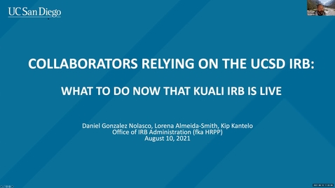 Thumbnail for Collaborators Relying on UCSD IRB Review:  What to Do Now that Kuali is Live