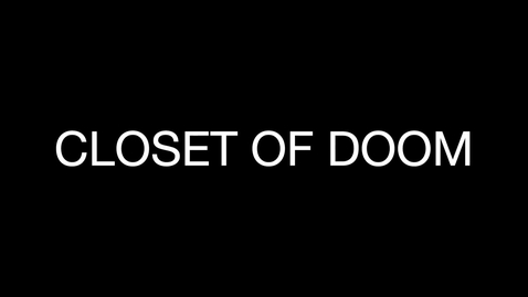 Thumbnail for entry Telling the story of science: The Closet of Doom
