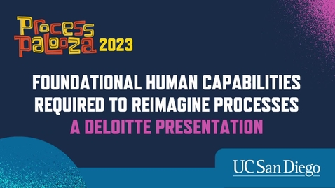 Thumbnail for Foundational Human Capabilities Required to Reimagine Processes - a Deloitte presentation