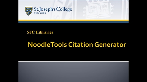 Thumbnail for entry NoodleTools Citation Generator