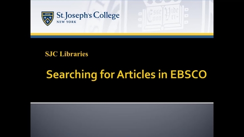 Thumbnail for entry Searching for Articles in EBSCO