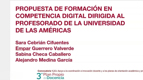 Miniatura para la entrada Propuesta de formación en competencia digital dirigida al profesorado de la Universidad de las Américas