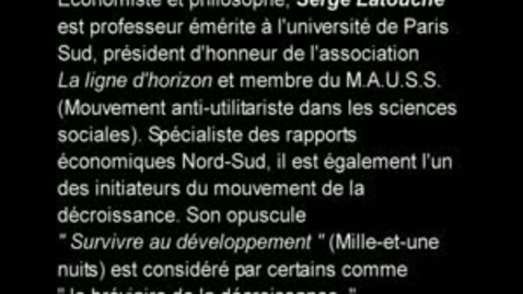 Miniatura para la entrada Serge Latouche - La décroissance - 01