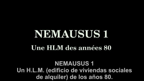Miniatura para Nemausus 1. Un HLM des années 80