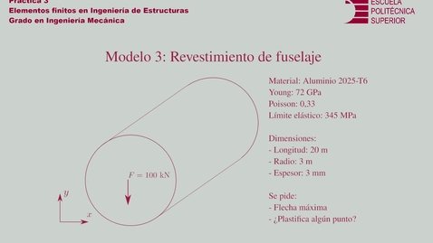 Thumbnail for Práctica 3 - Modelo 3 - Asignatura Elementos Finitos en Ingeniería de Estructuras - Grado en Ingeniería Mecánica