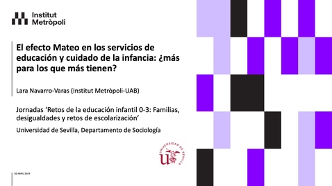 Miniatura para la entrada 2_Lara Navarro Varas. El Efecto Mateo en los servicios de educación y cuidado de la infancia: ¿más para los que más tienen?