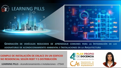 Miniatura para LEARNING PILLS dCA1 US - Instalación de Enlace en edificios no residenciales (Electrotecnia)