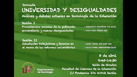 Miniatura para 1. Margarita Barañanano. Jornada sobre Universidad y Desigualdades.  Análisis y debates actuales en Sociología de la Educación