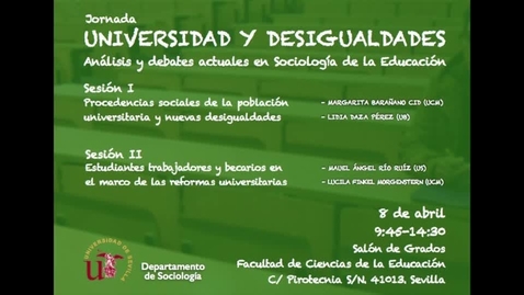 Miniatura para la entrada 1. Margarita Barañanano. Jornada sobre Universidad y Desigualdades.  Análisis y debates actuales en Sociología de la Educación