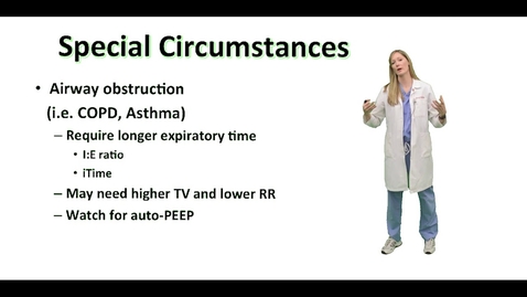 Thumbnail for entry Mechanical Ventilation, choosing ventilator settings