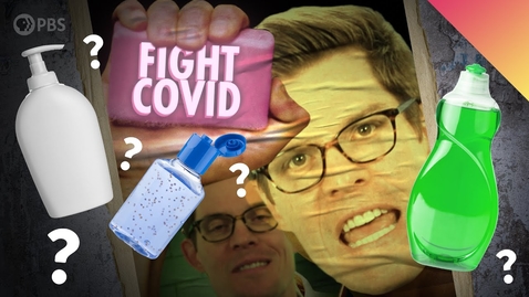 Thumbnail for entry Why Soap Is Still Our Best Weapon Against Coronavirus