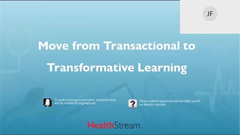 Thumbnail for entry Move from Transactional to Transformative Learning- January 19, 2021
