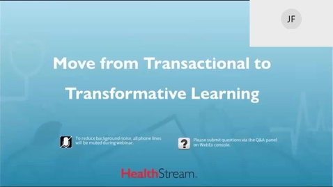 Thumbnail for Move from Transactional to Transformative Learning- January 19, 2021