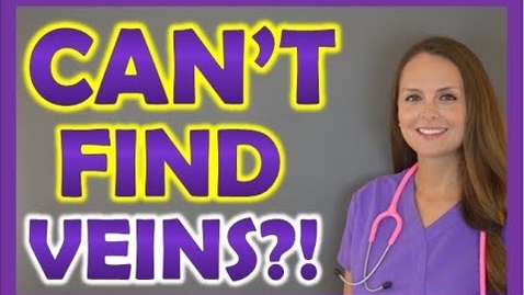 Thumbnail for Hard to Find Veins Blood Draw, IVs, Venipuncture - Nursing, Phlebotomy