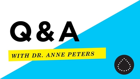 Thumbnail for entry COVID-19 Q+A with Endocrinologist Dr. Anne Peters