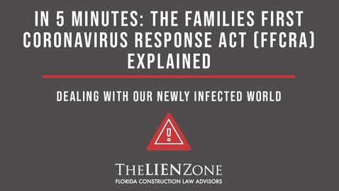 Thumbnail for In 5 Minutes: The Families First Coronavirus Response Act (FFCRA) Explained
