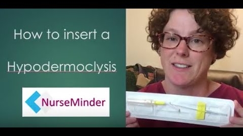 Thumbnail for entry Hypodermoclysis Insertion and Care for Nurses