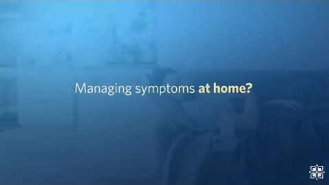 Thumbnail for Managing COVID-19 Symptoms at Home
