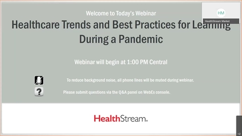 Thumbnail for entry Healthcare Trends and Best Practices for Learning During a Pandemic- November 5, 2020