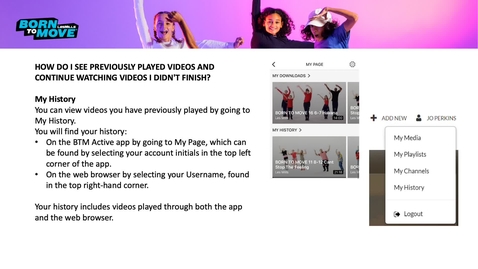 Thumbnail for HOWTO: How do I see previously played videos and continue watching videos I didn't finish?