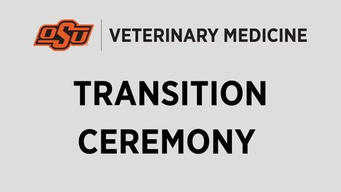 Thumbnail for entry Vet Med Transition Ceremony