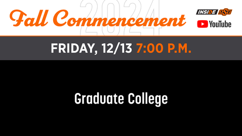 Thumbnail for Graduate College Fall 2024 Commencement Ceremony
