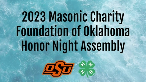 Thumbnail for entry Oklahoma 4-H Roundup: Masonic Charity Foundation of OK Honors Night 44