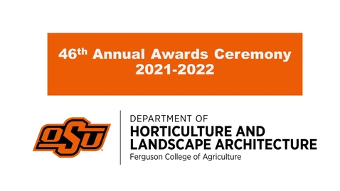 Thumbnail for entry 2021-2022 Scholarship Awards Ceremony for Horticulture and Landscape