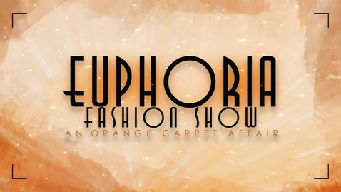 Thumbnail for entry 2022 Euphoria Fashion Show