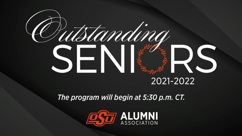 Thumbnail for entry 2021-22 Outstanding Seniors Awards Ceremony