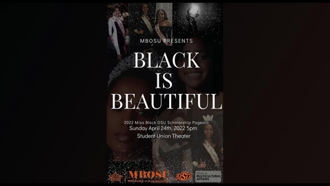 Thumbnail for Miss Black OSU Scholarship Pageant 2022