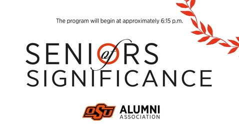 Thumbnail for entry 2021-22 OSU Seniors of Significance Ceremony 