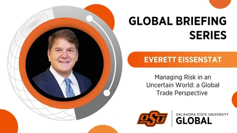 Thumbnail for entry Global Briefing Series - Everett Eissenstat