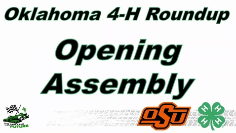 Thumbnail for 2024 Oklahoma 4-H Roundup Opening Assembly