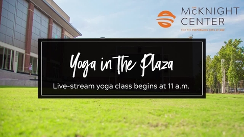Thumbnail for entry LIVE Wednesday @ 11:00am:  Yoga on the Plaza 