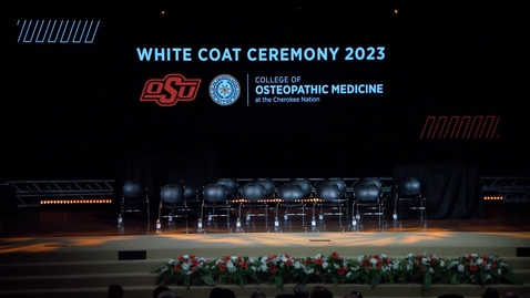 Thumbnail for entry OSU College Of Osteopathic Medicine at the Cherokee Nation White Coat Ceremony 