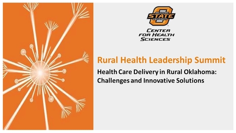 Thumbnail for entry OSU-CHS Rural Health Summit