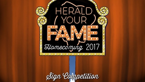 Thumbnail for entry Sign Competition: Homecoming 2017