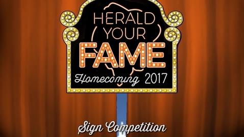 Thumbnail for Sign Competition: Homecoming 2017